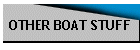 OTHER BOAT STUFF